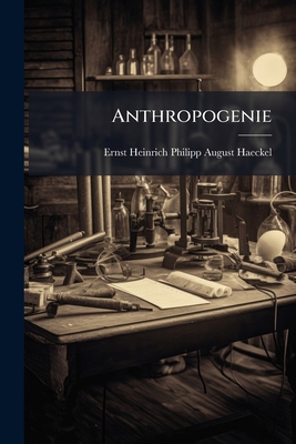 Anthropogenie [German] 1279814136 Book Cover