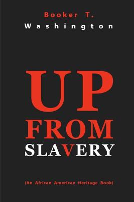 Up from Slavery 1612931065 Book Cover