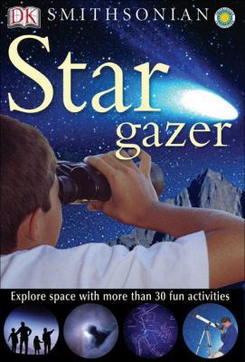 Nature Activities Star gazer (Smithsonian Natur... 0756610311 Book Cover
