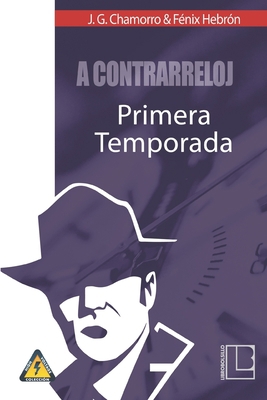 A contrarreloj: Paul Davis, primera temporada [Spanish] 1793334676 Book Cover