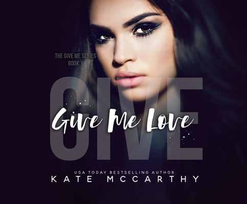 Give Me Love 1662044070 Book Cover