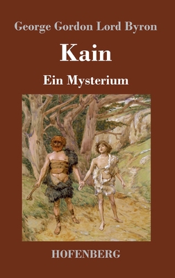 Kain: Ein Mysterium [German] 3743740486 Book Cover