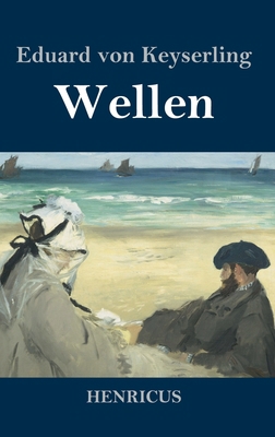 Wellen [German] 3847834045 Book Cover