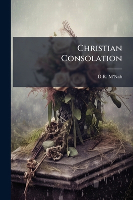 Christian Consolation 1246508141 Book Cover