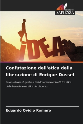 Confutazione dell'etica della liberazione di En... [Italian] 6207233468 Book Cover