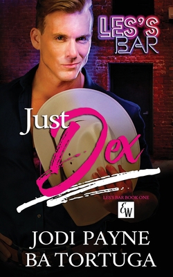 Just Dex B0FZYQQT8X Book Cover