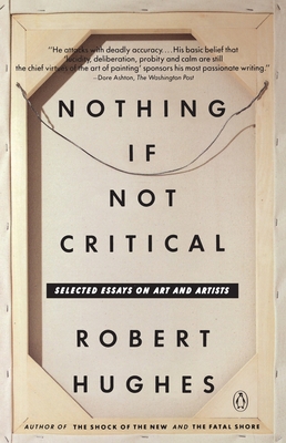 Nothing If Not Critical: Selected Essays on Art... B007R91U3I Book Cover