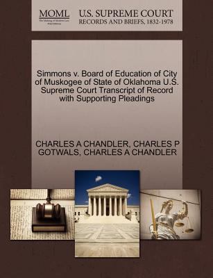 Simmons V. Board of Education of City of Muskog... 1270298798 Book Cover