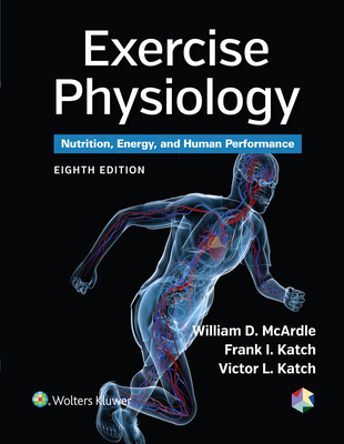 Exercise Physiology: Nutrition, Energy, and Hum... 1451191553 Book Cover