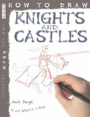 How to Draw Knights and Castles 1907184678 Book Cover