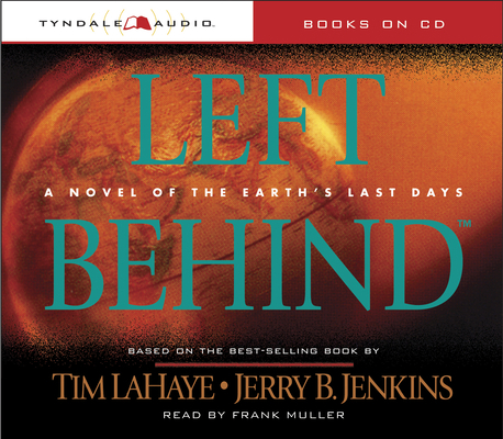 Left Behind: A Novel of the Earth's Last Days 0842343237 Book Cover