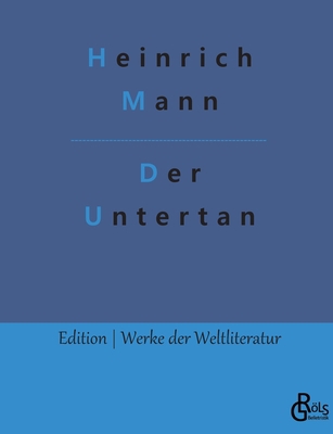 Der Untertan [German] 3988288551 Book Cover