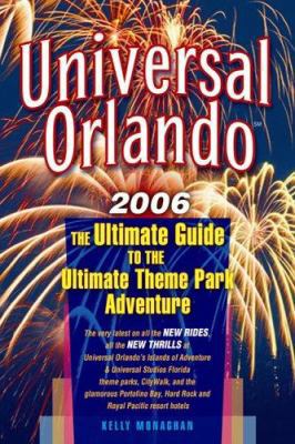 Universal Orlando: The Ultimate Guide to the Ul... 188714059X Book Cover