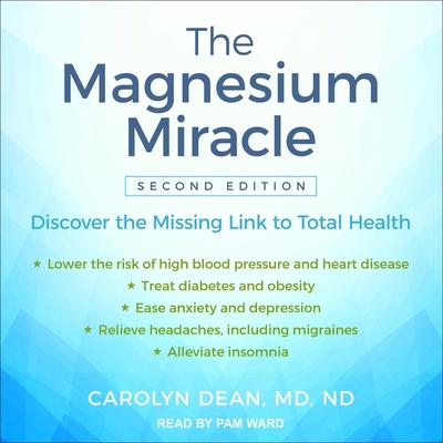 The Magnesium Miracle (Second Edition) 1665245557 Book Cover