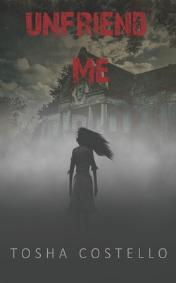 Unfriend Me 0999547127 Book Cover