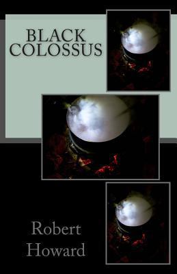Black Colossus 1500644110 Book Cover