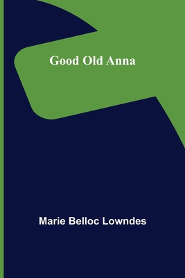 Good Old Anna 9356155437 Book Cover