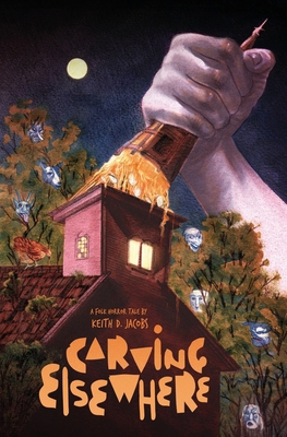 Carving Elsewhere B0DHNDT5FS Book Cover