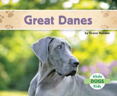 Great Danes 1680805177 Book Cover