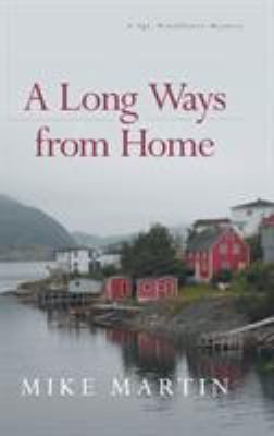 A Long Ways from Home 1460291999 Book Cover