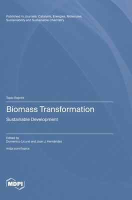 Biomass Transformation: Sustainable Development 372584271X Book Cover