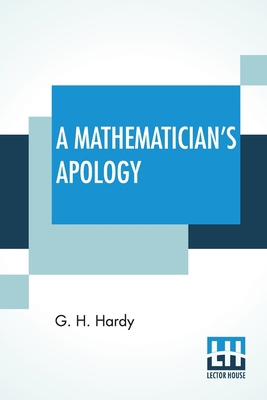 A Mathematician's Apology 9389701058 Book Cover