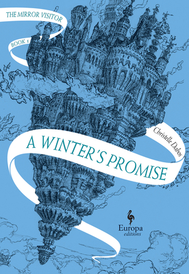 A Winter's Promise: Book One of the Mirror Visi... 1609454839 Book Cover