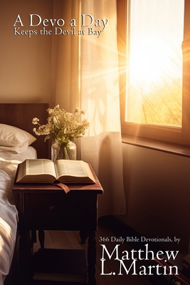 A Devo a Day Keeps the Devil at Bay: 366 Daily ... B0CNWHDQ3Q Book Cover