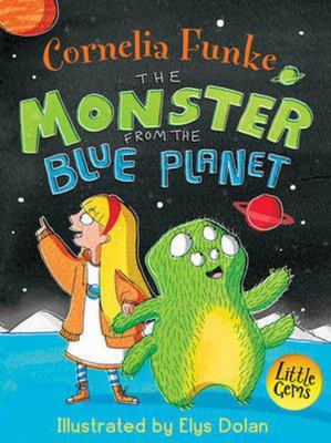 The Monster From The Blue Planet 1781124302 Book Cover