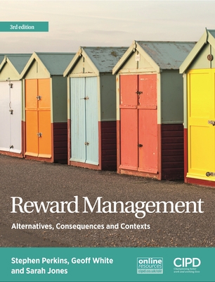 Reward Management: Alternatives, Consequences a... 184398377X Book Cover
