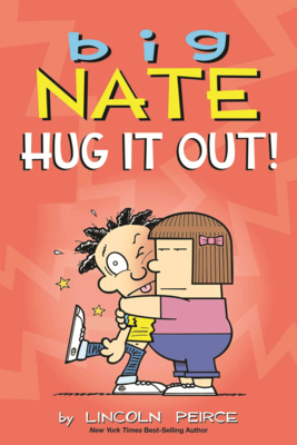 Big Nate: Hug It Out! B0GN2NYRF6 Book Cover