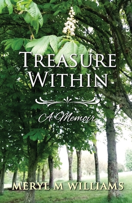 Treasure Within - A Memoir 1917129084 Book Cover