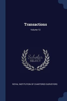 Transactions; Volume 12 1376539527 Book Cover
