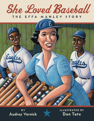 She Loved Baseball: The Effa Manley Story 0061349224 Book Cover