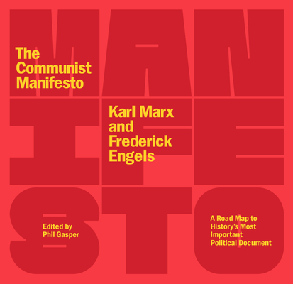 The Communist Manifesto: A Road Map to History'... 1642599786 Book Cover