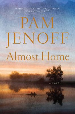 Almost Home: A Novel 1416590692 Book Cover
