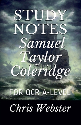 Study Notes: Samuel Taylor Coleridge B0D7RB3BQ4 Book Cover