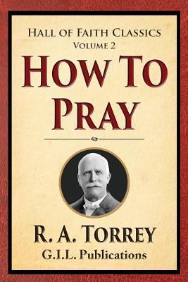 How to Pray 1514215470 Book Cover