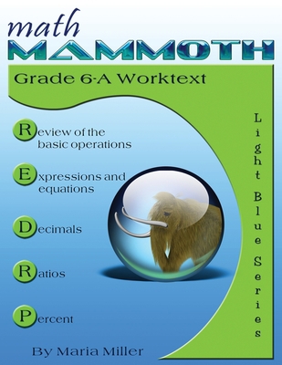 Math Mammoth Grade 6-A Worktext 194271520X Book Cover