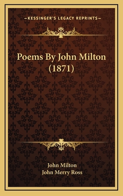 Poems by John Milton (1871) 1165021749 Book Cover