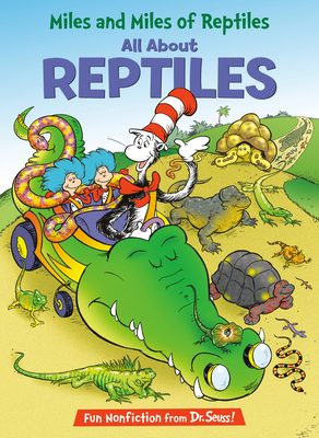 Miles and Miles of Reptiles: All about Reptiles 0375828842 Book Cover