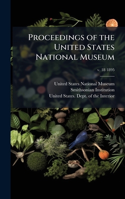 Proceedings of the United States National Museum 1025163818 Book Cover