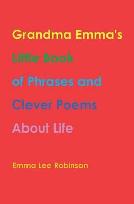 Grandma Emma's Little Book of Phrases and Cleve... 1790828651 Book Cover