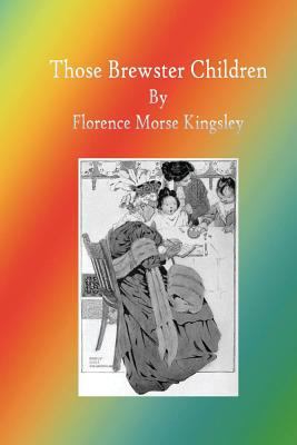 Those Brewster Children 1534671455 Book Cover