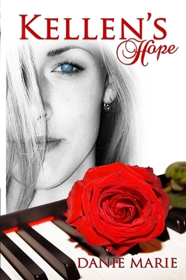 Kellen's Hope: Revised Edition 1503238830 Book Cover