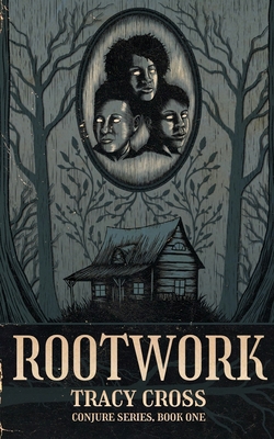 Rootwork 1958598011 Book Cover