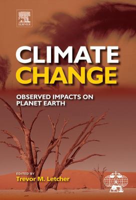 Climate Change: Observed Impacts on Planet Earth 044453301X Book Cover