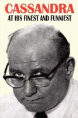 Cassandra - At His Finest and Funniest 095582382X Book Cover