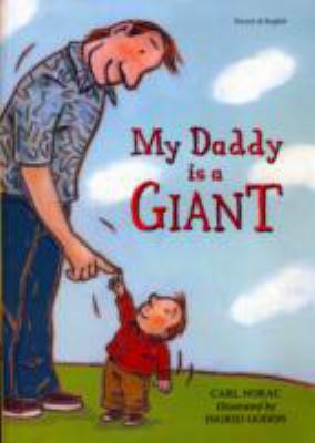 My Daddy is a Giant in French and English (Earl... [French] 1844443590 Book Cover