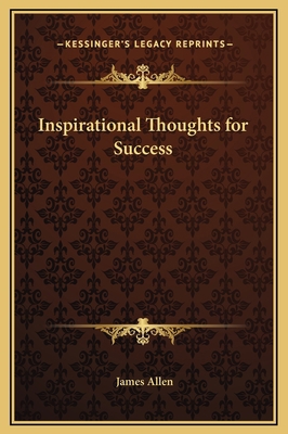 Inspirational Thoughts for Success 1169273343 Book Cover